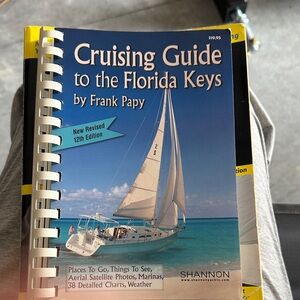 Cruising Guide to the Florida Keys by Frank Papy